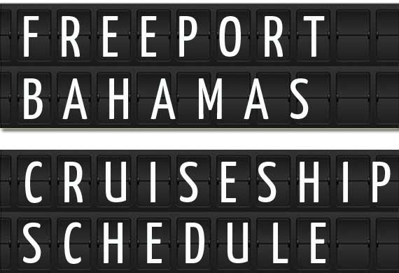 Freeport, The Bahamas Cruise Ship Schedule July to December 2019 | Crew